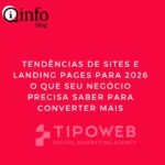 Tendências de Sites e Landing Pages para 2026: o que muda e como preparar seu negócio para a nova era digital